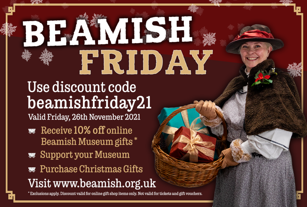 Beamish Friday Beamish Museum Black Friday